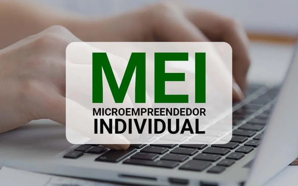 Como abrir um MEI? veja agora tudo que você precisa para abrir um MEI