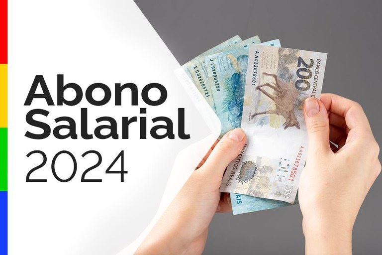 Abono Salarial: Entenda Quem Tem Direito e Como Receber em Abril de 2024