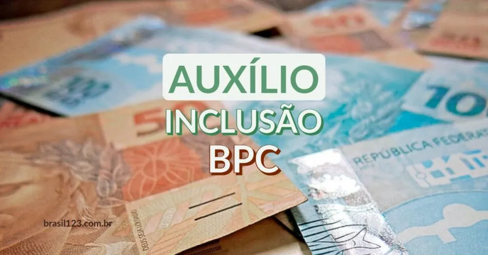 Auxílio-Inclusão: Veja quem pode receber o auxílio de R$706,00